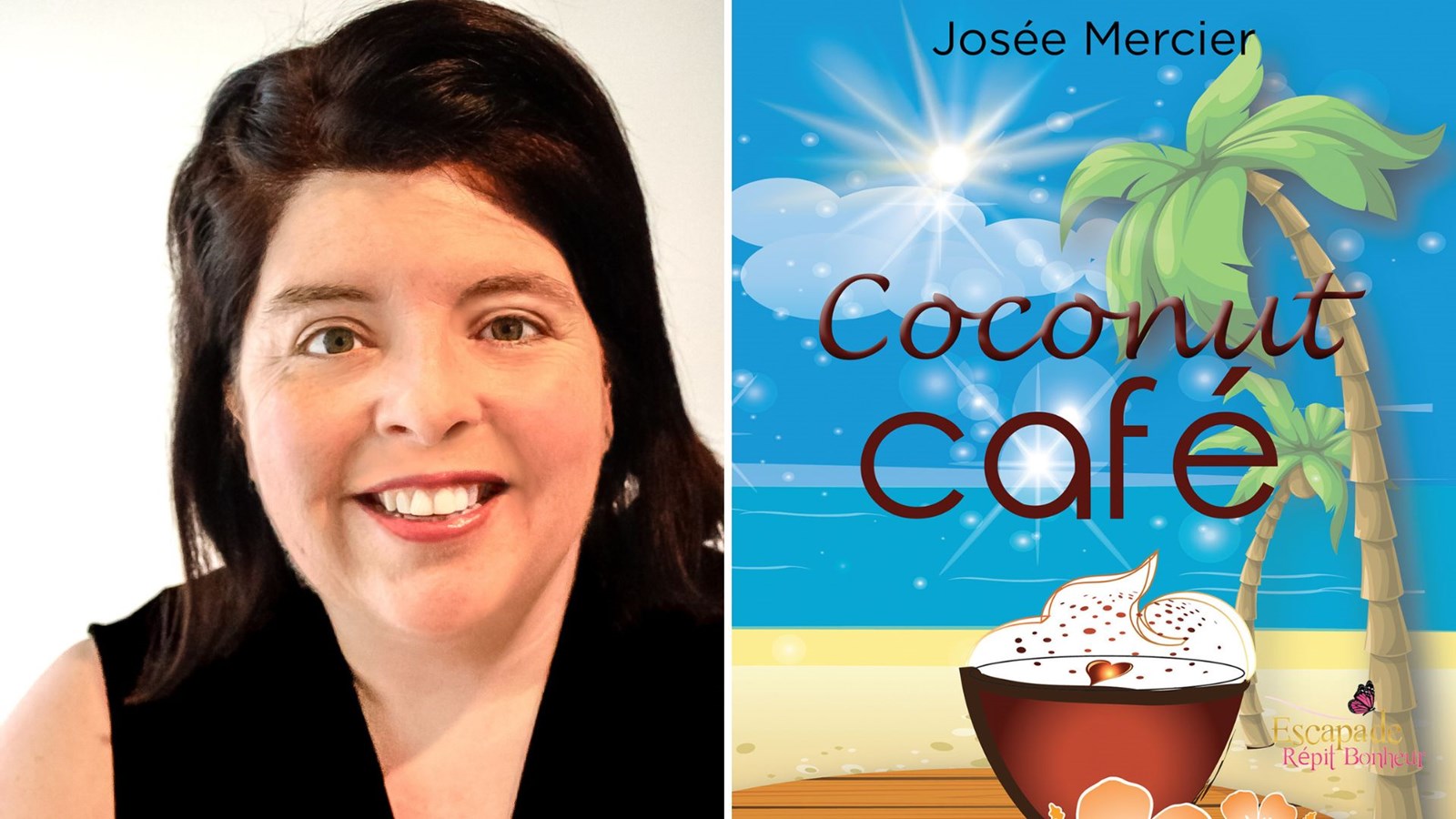 Coconut café: un premier roman pour Josée Mercier