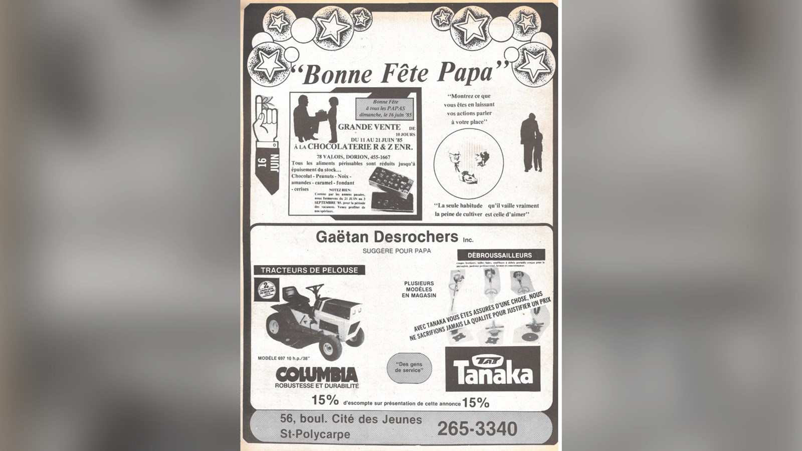 Annonces publicitaires, magasins Chocolaterie R & Z enr. à Dorion et Gaëtan Desrochers
Inc. à St-Polycarpe dans le journal L’Écho, 11 juin 1985, p.2.