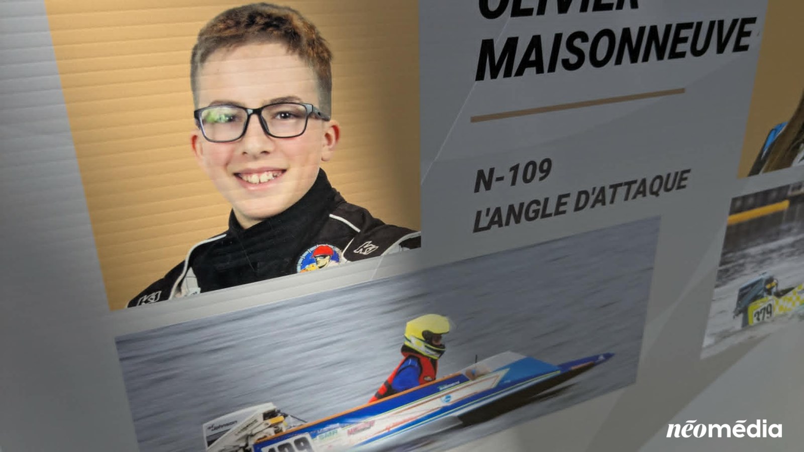 Olivier Maisonneuve, 14 ans, a remporté les honneurs dans la catégorie Novice à bord de l’embarcation 109 surnommée L’Ange d’attaque